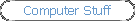 Computer Stuff